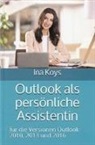 Ina Koys - Outlook als persönliche Assistentin