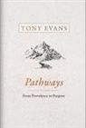 Tony Evans, Rafael Gutierrez - Pathways