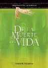 Catholic Church, Father Joseph M. Champlin, Joseph Champlin - de la Muerte a la Vida, Segunda Edición