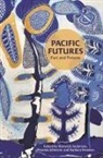 Warwick Anderson, Barbara Brookes, Miranda Johnson - Pacific Futures