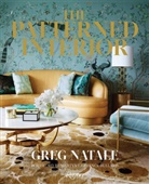Martyn Lawrence Bullard, Greg Natale, Anson Smart - Greg Natale The Patterned Interior