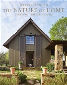 William Abranowicz, Jeff Dungan, Jeffrey Dungan, William Abranowicz - The Nature of Home