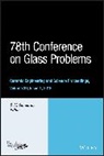 SUNDARAM, S. K. Sundaram, S. K. (Pacific Northwest National Labora Sundaram, Sk Sundaram, S K Sundaram, S. K. Sundaram... - 78th Conference on Glass Problems
