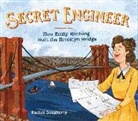 Rachel Dougherty, Rachel Dougherty - Secret Engineer: How Emily Roebling Built the Brooklyn Bridge
