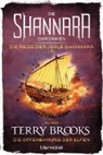 Terry Brooks - Die Shannara-Chroniken: Die Reise der Jerle Shannara 3 - Die Offenbarung der Elfen