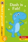 Ladybird, Ladybird (COR) - Dash is Fab! - Read it yourself with Ladybird Level 0: Step 6