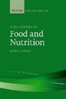 David A. Bender, David A. (University College Bender - Dictionary of Food and Nutrition