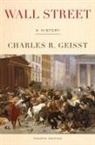 Charles R. Geisst, Geisst Charles R. - Wall Street