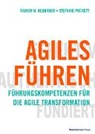 Rainer M Neubauer, Rainer M. Neubauer, Stefani Puckett, Stefanie Puckett - Agiles Führen
