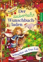 Katja Frixe, Florentine Prechtel, Florentine Prechtel - Der zauberhafte Wunschbuchladen 5. Weihnachten mit Frau Eule