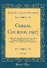 U. S. Office of Cereal Investigations - Cereal Courier, 1927, Vol. 19