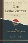 Konrad von Wurzburg, Konrad von Würzburg - Der Schwanritter