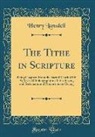 Henry Lansdell - The Tithe in Scripture