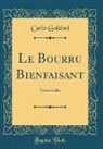 Carlo Goldoni - Le Bourru Bienfaisant