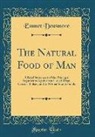Emmet Densmore - The Natural Food of Man