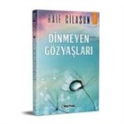 Raif Cilasun - Dinmeyen Gözyaslari