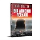 Raif Cilasun - Bir Annenin Feryadi