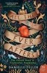 Danielle Teller - All the Ever Afters