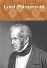Anthony Trollope - Lord Palmerston