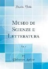 Unknown Author - Museo di Scienze e Letteratura, Vol. 5 (Classic Reprint)