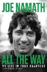 Sean Mortimer, Joe Namath, Joe/ Yaeger Namath, Don Yaeger, Don Yeager - All the Way