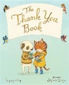 Mary Lyn Ray, Stephanie Graegin - The Thank You Book