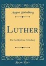 August Strindberg - Luther