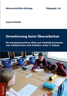 Leena Eichler - Orientierung beim &Uuml;berarbeiten