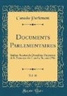 Canada Parlement - Documents Parlementaires, Vol. 10
