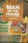 Mark Vinz - Man of the House
