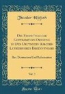 Theodor Kliefoth - Die Ursprüngliche Gottesdienst-Ordnung in Den Deutschen Kirchen Lutherischen Bekenntnisses, Vol. 2