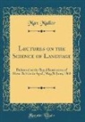 Max Muller - Lectures on the Science of Language