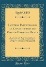 Louis Xiv - Lettres Patentes sur la Constitution du Pape en Forme de Bulle