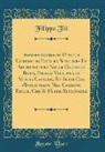 Filippo Titi - Ammaestramento Utile, e Curioso di Pittura Scoltura Et Architettura Nelle Chiese di Roma, Palazzi Vaticano, di Monte Cavallo, Et Altri Che s'Incontrano Nel Cammino Facile, Che Si Fà per Ritrovarle (Classic Reprint)