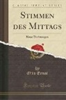 Otto Ernst - Stimmen des Mittags