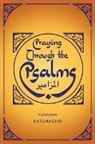 Yohanna Katanacho - Praying Through the Psalms