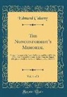 Edmund Calamy - The Nonconformist's Memorial, Vol. 1 of 3
