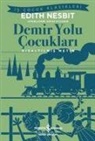 Edith Nesbit - Demir Yolu Cocuklari - Kisaltilmis Metin