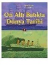 Stewart Gordon - On Alti Batikta Dünya Tarihi