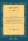 Michael Frey - Versuch Einer Geographisch-Historisch-Statistischen Beschreibung des Gerichts-Bezirkes von Zweibrücken im Königl. Bayer. Rheinkreise, Dermalen Pfalz, Nebst Einem Anhange (Classic Reprint)
