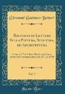 Giovanni Gaetano Bottari - Raccolta di Lettere Sulla Pittura, Scultura, ed Architettura, Vol. 2
