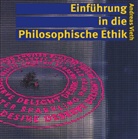 Andreas Vieth - Einführung in die Philosophische Ethik