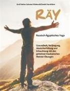 Daniel Hornfisher, Graf Stefan Colonn Walewski, Graf Stefan Colonna Walewski - RÄY Russisch-Ägyptisches Yoga