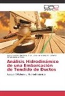 Jos Hernández H, José Hernández H, José Hernández H., Sayra Lourde Mendoza Jarillo, Sayra Lourdes Mendoza Jarillo, V... - Análisis Hidrodinámico de una Embarcación de Tendido de Ductos