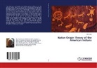 Tianxi Sun - Native Origin Theory of the American Indians