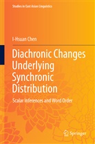 I-Hsuan Chen - Diachronic Changes Underlying Synchronic Distribution