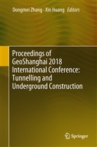 Huang, Huang, Xin Huang, Dongme Zhang, Dongmei Zhang - Proceedings of GeoShanghai 2018 International Conference: Tunnelling and Underground Construction