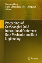 Brun Goncalves da Silva, Bruno Goncalves Da Silva, Lianyang Zhang, Cheng Zhao - Proceedings of GeoShanghai 2018 International Conference: Rock Mechanics and Rock Engineering