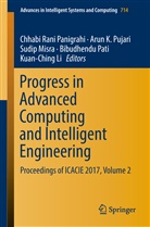 Aru K Pujari, Arun K Pujari, Kuan-Ching Li, Sudip Misra, Sudip Misra et al, Chhabi Rani Panigrahi... - Progress in Advanced Computing and Intelligent Engineering