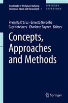 Premilla D'Cruz, Ernest Noronha, Ernesto Noronha, Guy Notelaers, Guy Notelaers et al, Charlotte Rayner - Concepts, Approaches and Methods: Concepts, Approaches and Methods